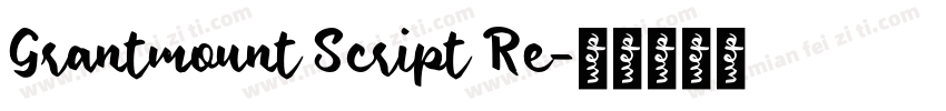 Grantmount Script Re字体转换